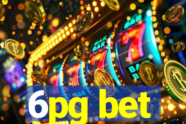 6pg bet